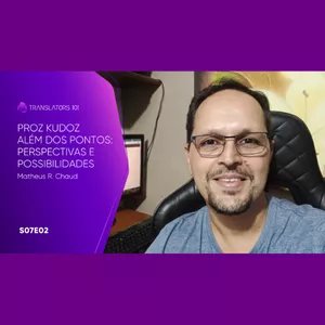 Imagem de capa para o Curso online S07E02 — ProZ KudoZ além dos Pontos: Perspectivas e Possibilidades