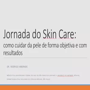 Imagem do curso 1ª Jornada do Skin Care: como cuidar da pele de forma objetiva e com resultados!