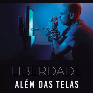 Imagem de capa para o Ebook Liberdade Além das Telas │ Um Caminho para Vencer a Pornografia