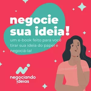 Imagem de capa para o Ebook E-Book Negocie sua Ideia