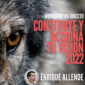 Imagen de portada para Evento online Construye y Acciona tu Visión Indomable 2022