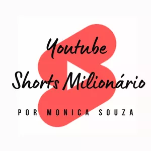Método YouTube Shorts Milionário