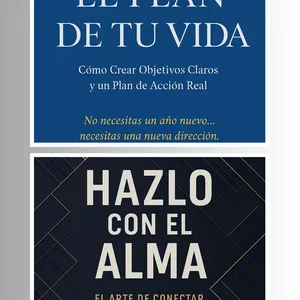 Imagen de portada para Ebook EL PLAN DE TU VIDA cuadernillo para elaborar tus metas y objetivos + LIBRO HAZLO CON EL ALMA - VERSIÓN PDF 