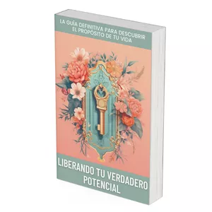 Imagen de portada para Ebook Liberando Tu Verdadero Potencial: La guía definitiva para descubrir el propósito de tu vida