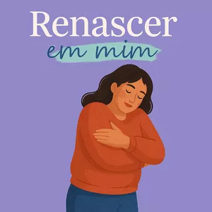 Imagem de capa para o Curso online Renascer em mim