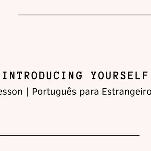 Imagem de capa para o Ebook GreenSphere Lesson | Introducing Yourself - Português para Estrangeiro