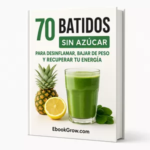 Imagen de portada para Ebook Guía 70 Batidos Sin Azúcar – Energía y Bienestar Total