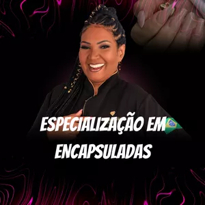 Imagem do curso ESPECIALIZAÇÃO EM ENCAPSULADAS