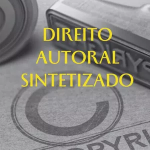 Imagem de capa para o Ebook DIREITO AUTORAL SINTETIZADO