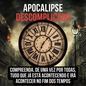 Imagem de capa para o Ebook Apocalipse descomplicado