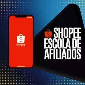 Imagem de capa para o Curso online Shopee - Escola de Afiliados