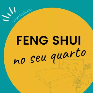 Imagem de capa para o Curso online Feng Shui no seu Quarto