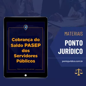 Imagem do curso Cobrança do Saldo PASEP dos Servidores Públicos - Material p/ Advogados - Atualizado 2025