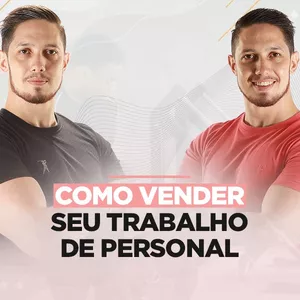 Imagem de capa para o Curso online MasterClass: Como Vender seu Trabalho de Personal