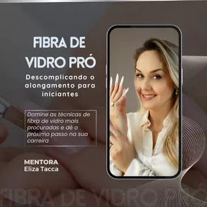 Imagem de capa para o Curso online Fibra de Vidro Pró: Descomplicando o Alongamento para Iniciantes