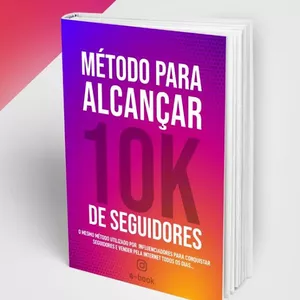 Imagem de capa para o Ebook Método para alcançar 10k de seguidores 