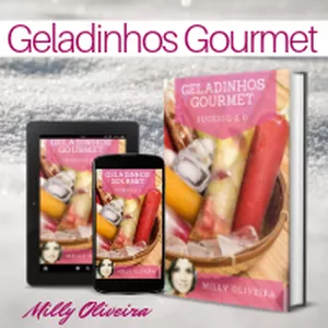 Geladinhos Gourmet de Sucesso 2.0 por Milena De Oliveira Jansen