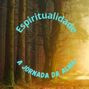 Imagem de capa para o Ebook Espiritualidade a jornada da alma