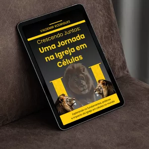 Imagem de capa para o Ebook Crescendo Juntos: Uma Jornada na Igreja em Células