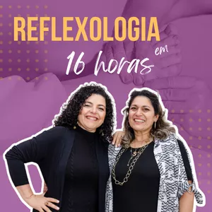 Imagem de capa para o Curso online Reflexologia em 16 HORAS 