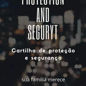 Imagem de capa para o Ebook Dicas Proteção e Segurança 