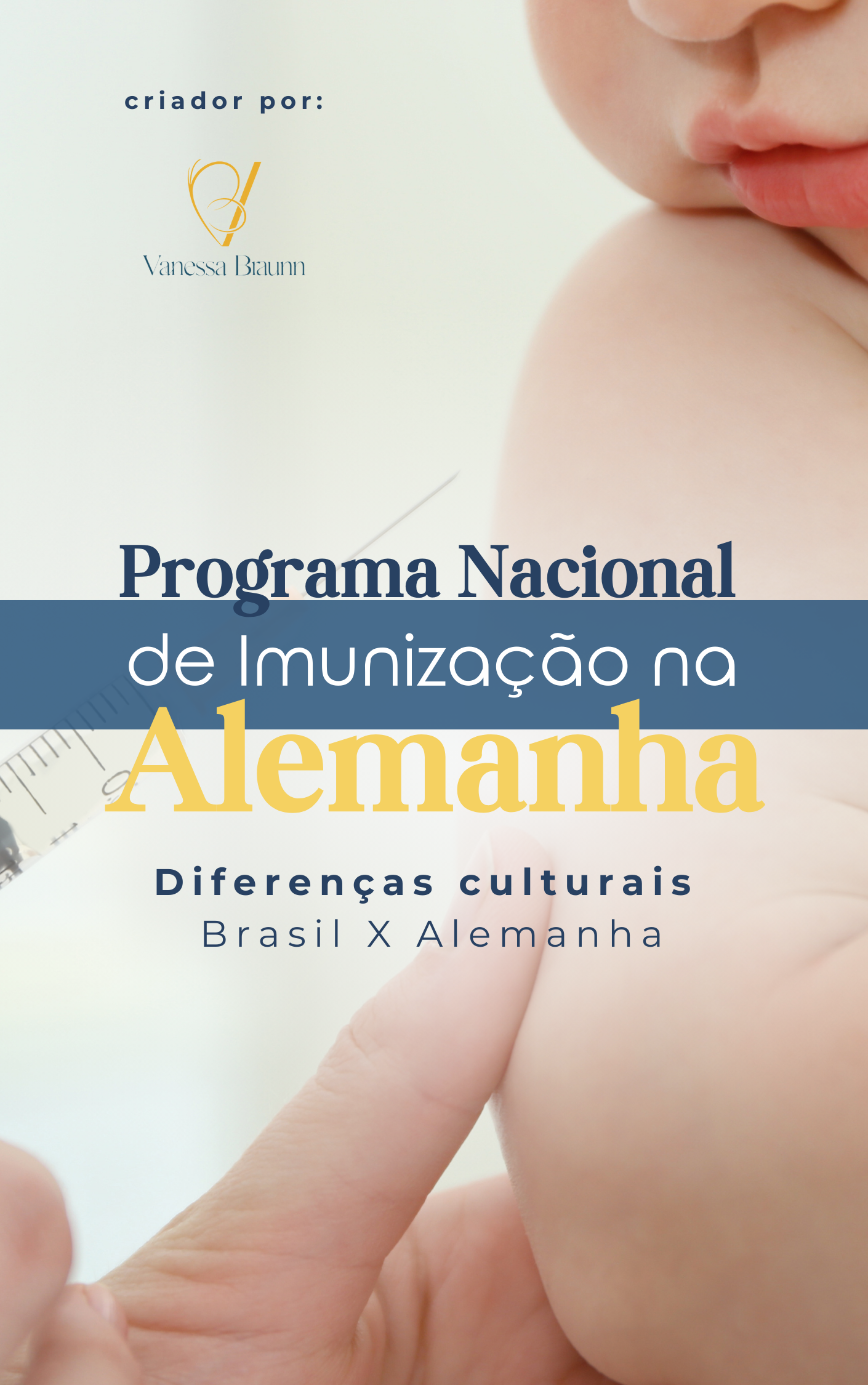 Imagem do curso Programa Nacional de Imunização na Alemanha - Diferenças Culturais Brasil X Alemanha