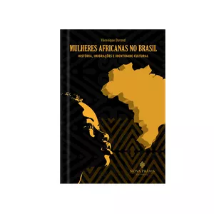 Imagem de capa para o Ebook Mulheres africanas no Brasil