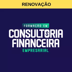 Imagem de capa para o Curso online [Renovação] - Formação em Consultoria Financeira Empresarial