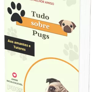 Imagem de capa para o Ebook Tudo sobre Pugs