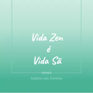 Imagem de capa para o Curso online Curso Vida Zen é Vida Sã