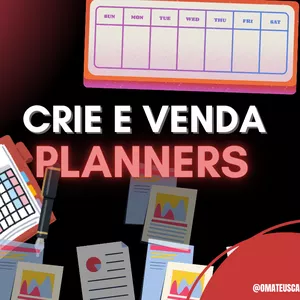 Imagem de capa para o Curso online Crie e Venda um Planner de Graça