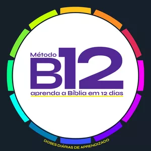 Imagem de capa para o Ebook Método B12: Aprenda a Bíblia em 12 Dias
