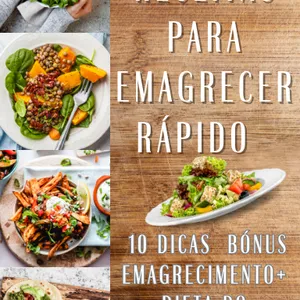 Imagem de capa para o Ebook 20 Receitas para emagrecimento rápido mais 2 Bónus  