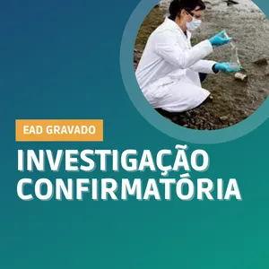 Imagem de capa para o Curso online Investigação Confirmatória
