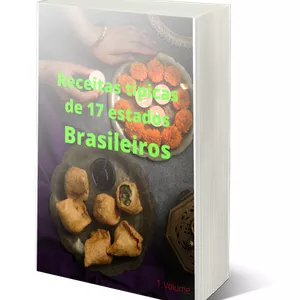 Imagem de capa para o Ebook receitas tipicas de 17 estados Brasileiros