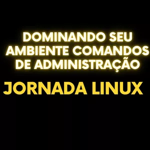 Imagem de capa para o Curso online Administração Linux - Comandos