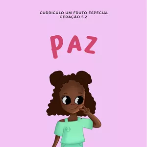 Imagem de capa para o Curso online CURRÍCULO FRUTO ESPECIAL - PAZ