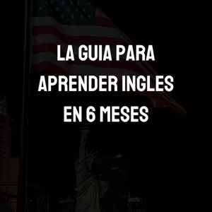 Imagen de portada para Ebook La Guia Para Aprender Ingles En 6 Meses