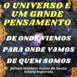 Imagem do curso O UNIVERSO É UM GRANDE PENSAMENTO DE ONDE VIEMOS QUEM SOMOS E PARA ONDE VAMOS