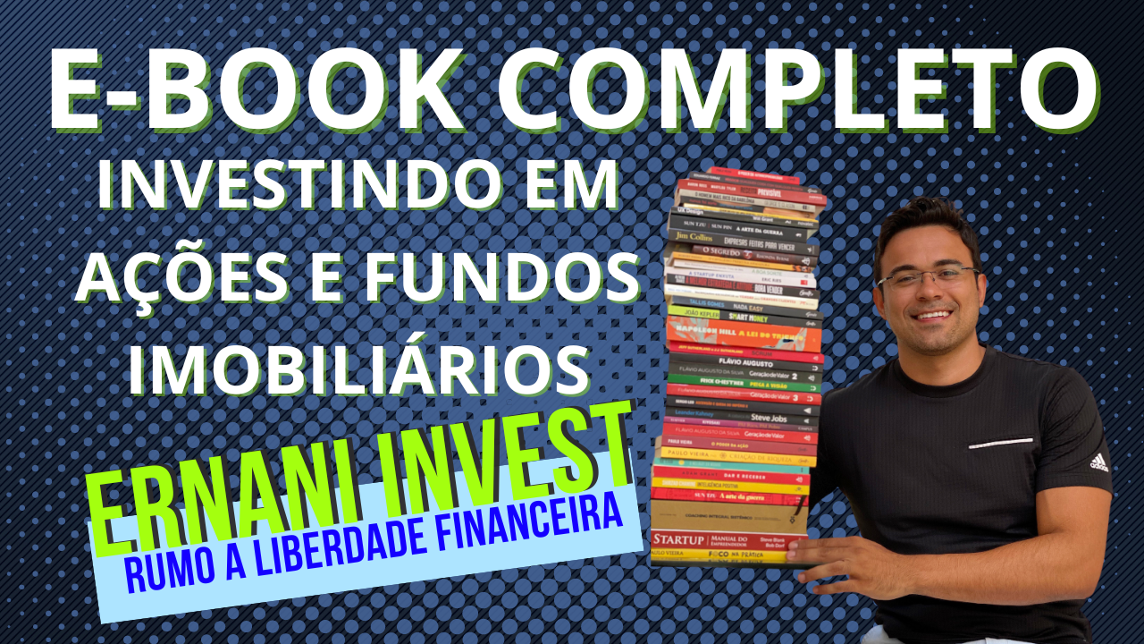 Planilha ERNANI INVEST - RUMO A LIBERDADE FINANCEIRA