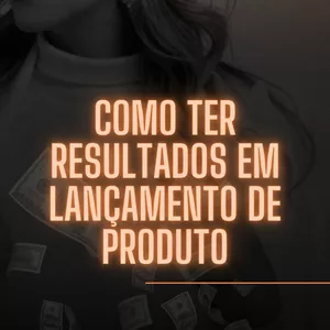 Imagem de capa para o Ebook COMO TER RESULTADOS EM LANÇAMENTO DE PRODUTO
