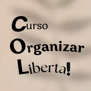 Imagem de capa para o Curso online Curso Organizar Liberta