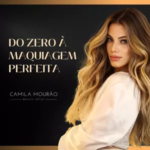 Imagem de Do Zero à Maquiagem Perfeita criado por Camila Mourão na hotmart