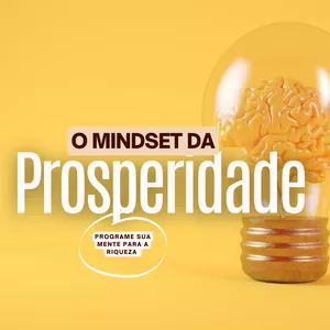 Imagem de capa para o Curso online O Mindset da Prosperidade