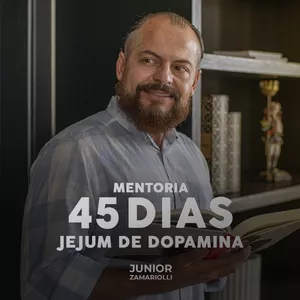 Imagem de capa para o Curso online Mentoria 45 Dias de Jejum de Dopamina