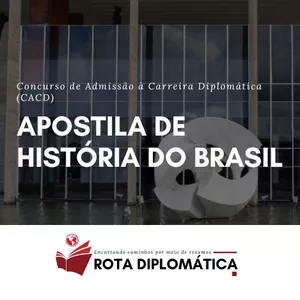 Imagem de capa para o Ebook Apostilas de História do Brasil para o CACD