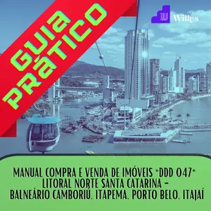 Imagem de capa para o Curso online Manual Compra e Venda de Imóveis "DDD 047" Litoral Norte Santa Catarina - Balneário Camboriú, Itapema, Porto Belo, Itajaí