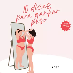 Imagem de capa para o Ebook 10 DICAS PARA GANHAR PESO