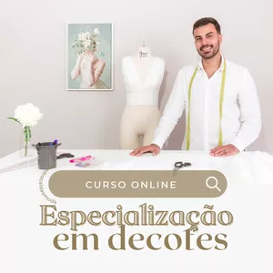 Imagem de capa para o Curso online  Especilização em Decotes