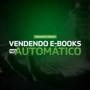 Imagem de capa para o Curso online Venda seus E-Books no Piloto Automático (até enquanto dorme)